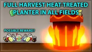I Crafted Heat-Treated Planter! Full Harvest Reward In All Fields! - Bee Swarm Simulator