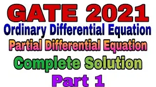 GATE 2021 MATHEMATICS SOLUTION || GATE 2021 MATHEMATICS ODE PDE SOLUTION ||