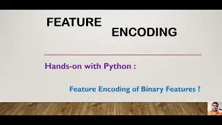 Categorical Features Encoding in Machine Learning| Feature Encoding Tutorial 1