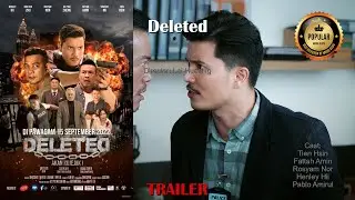 🎬Deleted🔥Best Moments - Trailer🔥  #TienHsin #FattahAmin #RosyamNor #HenleyHii #PabloAmirul