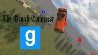 The grand conquest (Garrys mod)
