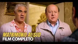 Matrimonio al Sud (2015) | Film Completo | Massimo Boldi, Biagio Izzo [4k]
