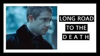 [Sherlock & John] [Long road to the death]