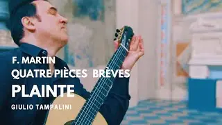 TAMPALINI plays Plainte by Frank Martin