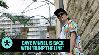 Dave Winnel - Bump The Line (Official Lyric Video)