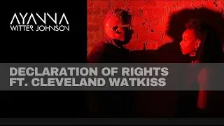 Ayanna Witter-Johnson | Declaration of Rights ft. Cleveland Watkiss (Official Video)