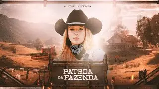 Patroa Da Fazenda - Jayne Martins (ClipeOficial)