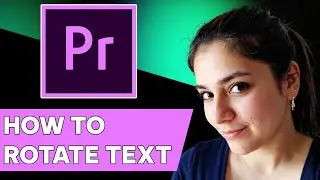 How to rotate text in adobe premiere pro