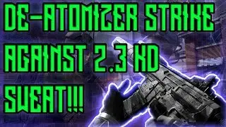 DE-ATOMIZER ON 2.3 KD SWEAT! INFINITE WARFARE FAST NUKE!