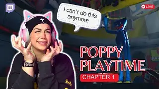 POPPY PLAYTIME CHAPTER 1 LIVESTREAM PLAYTHROUGH!!