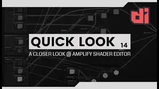 Looking closer at Amplify Shader Editor
