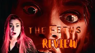 The Fetus Movie Review
