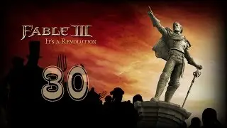 Fable III - Часть 30 [Первый открытый Демон Страж]