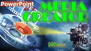 PowerPoint As A Media Creator