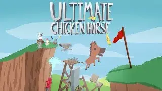 Ultimate Chicken Horse w/ Carlos