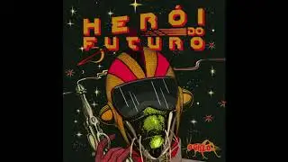 O Grilo - Herói do Futuro