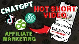 Hot short video: How to use CHATGPT to make TikTok short video ($10,000+/W)