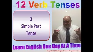 3 Simple Past Tense With DouglasESL