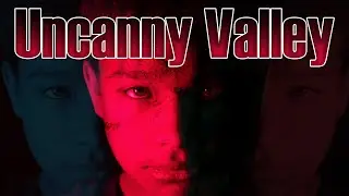 The Uncanny Valley - A Short Horror Film