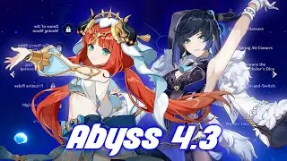[Genshin Impact Abyss 4.3] Nilou Furina x Triple Hydro Yelan