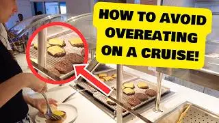 How to not overeat on your cruise