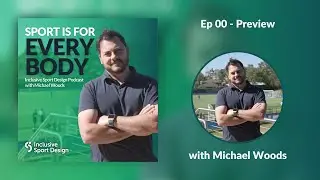 Sport is for Every Body Ep 00 - Preview