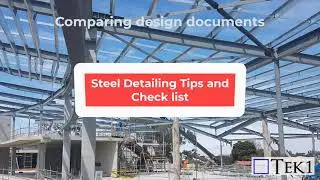 Compare Design Documents - Steel Detailing Tips