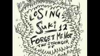 Forget Me Not - Should Be Stronger(CUT)