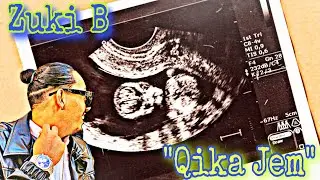 Zuki B - Qika Jem (Official Lyric Video)