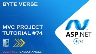 ASP.NET CORE MVC | Override SaveChanges - How to Override SaveChange Method in EF Core #74