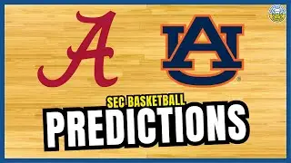 Alabama vs. Auburn PREDICTION | 2024 SEC Basketball Predictions