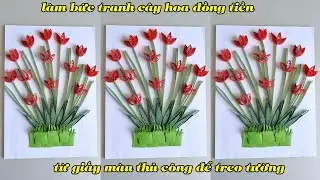 Ý tưởng làm bức tranh cây hoa đồng tiền từ giấy màu thủ công để treo tường - Ly Coc DIY