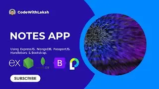 Create a Notes App Using ExpressJS, MongoDB, PassportJS & Bootstrap