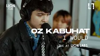 Oz Kabuhat - I Would (Live at Lion Labs)