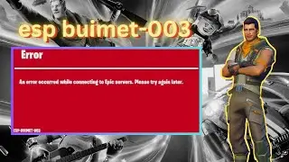 ERRORE CODE 003 ESP BUIMET-003 problem