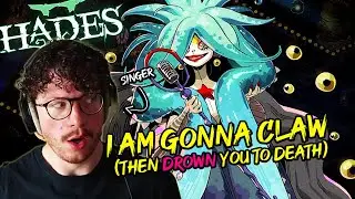 Singer Reacts: "I'm Gonna Claw Out Your Eyes (And Drown You To Death)" Hades II OST