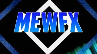 [2D INTRO] MEWFX