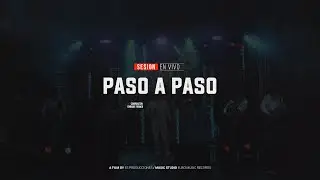 Paso a Paso - Sangre de Accion (sesion en vivo)
