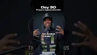 Thank You God!!! Prayers Against Abortion // Day 30