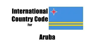 International Country Dialing Code Of Aruba | Area City Dialer Code of Aruba