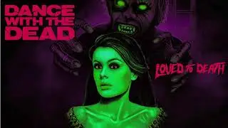 DANCE WITH THE DEAD - Salem