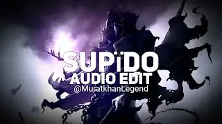 Фрози - Supїdo - (Phonk) - [Edit Audio]