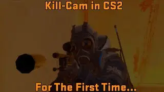 What If CS2 Had Kill-Cam?