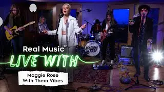 Live With: Maggie Rose With Them Vibes - Do It