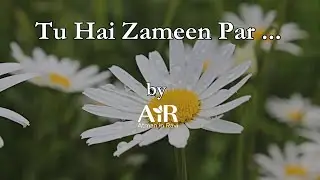 Tu Hai Zameen Par....I Bhajans by AiR I