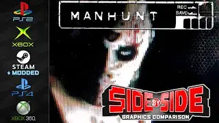 MANHUNT | Graphics Comparison | PS2, XBOX, STEAM, HD MOD, 360, PS4  | Side by Side