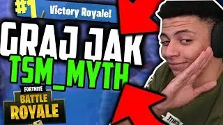 GRAJ JAK... TSM_MYTH! [FORTNITE] // USTAWIENIA GRY!