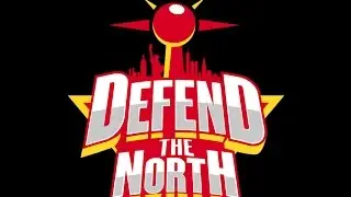 Defend The North 2017 TRAILER Pt.1  Brought to you by Senpai Project