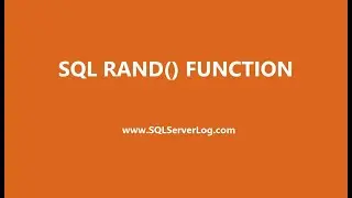 SQL RAND() Function