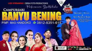 LIVE BOGOR CAMPURSARI BANYU BENING / PERNIKAHAN ANAM & SITI / ROCKDUT AUDIO SOUND SISTEM 02